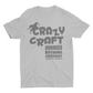 Crazy Craft Tee by Unhinged Brewing